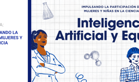 Inteligencia Artificial Y Equidad: Impulsando la Participación de Mujeres y Niñas en la Ciencia
